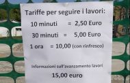 Per chi vuol guardare il cantiere tariffa da 10 euro